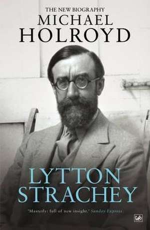 Lytton Strachey de Michael Holroyd
