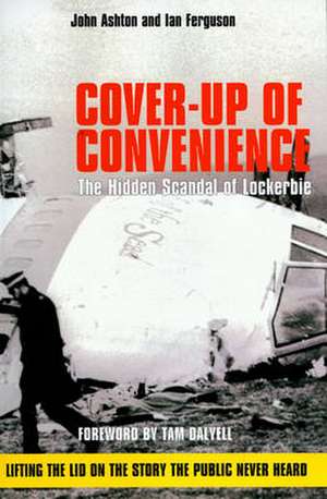 Cover-Up of Convenience de David Ferguson