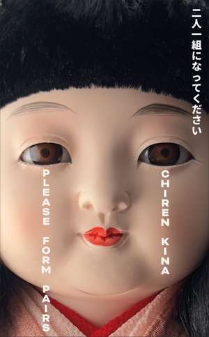 Please Form Pairs: THE #1 GIRL-EAT-GIRL JAPANESE SENSATION de Chiren Kina