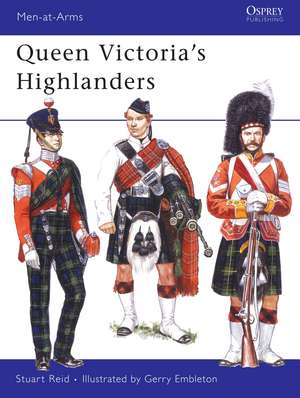 Queen Victoria’s Highlanders de Stuart Reid