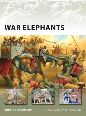 War Elephants de Konstantin Nossov