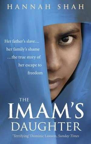 The Imam's Daughter de Hannah Shah