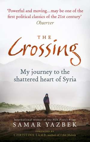 The Crossing de Samar Yazbek