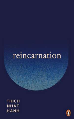 Reincarnation de Thich Nhat Hanh