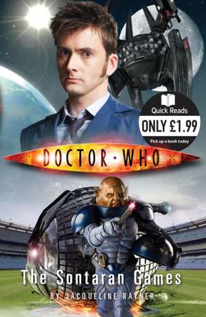 Rayner, J: Doctor Who: The Sontaran Games de Jacqueline Rayner