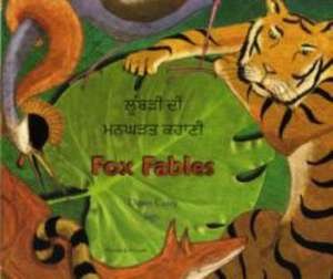 Fox Fables in Punjabi and English de Dawn Casey