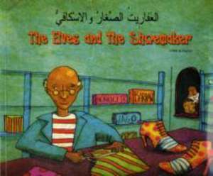 The Elves and the Shoemaker in Arabic and English de HENRIETTE BARKOW