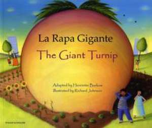 Barkow, H: The Giant Turnip Italian & English de HENRIETTE BARKOW