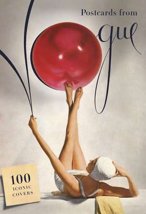 Postcards from Vogue: 100 Iconic Covers de Vogue