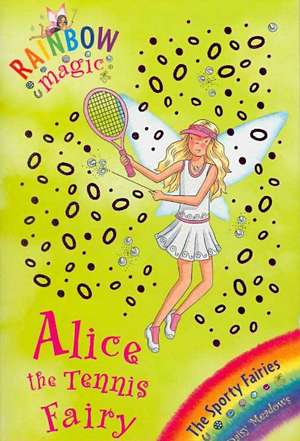 Meadows, D: The Alice the Tennis Fairy