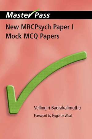 New MRCPsych Paper I Mock MCQ Papers de Vellingiri Badrakalimuthu