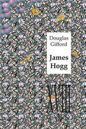 James Hogg de Douglas Gifford