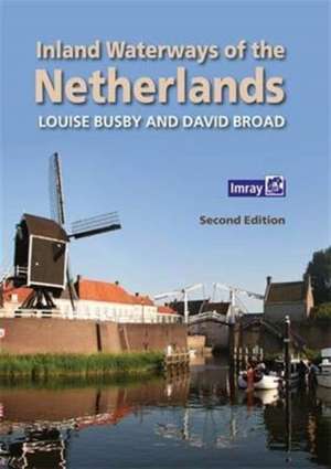 Busby, L: Inland Waterways of the Netherlands