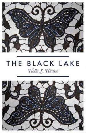 Black Lake de Hella S. Haasse