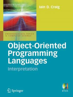 Object-Oriented Programming Languages: Interpretation de Iain D. Craig