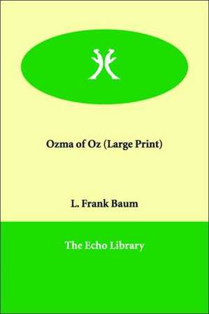 Ozma of Oz de L. Frank Baum