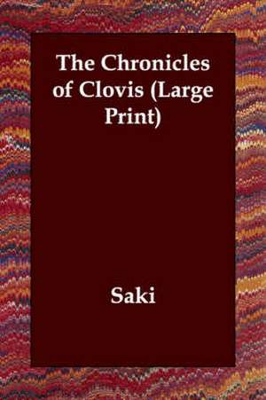 The Chronicles of Clovis de Saki