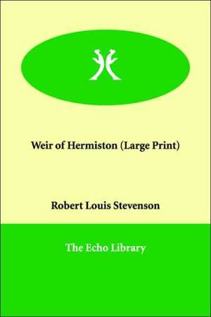 Weir of Hermiston de Robert Louis Stevenson