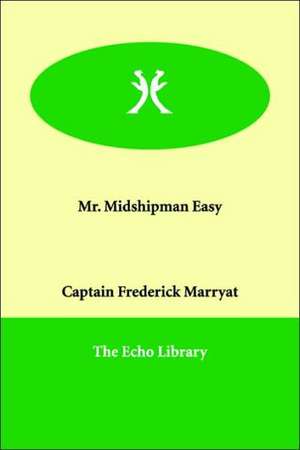 Mr. Midshipman Easy de Frederick Marryat