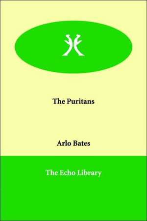 The Puritans de Arlo Bates