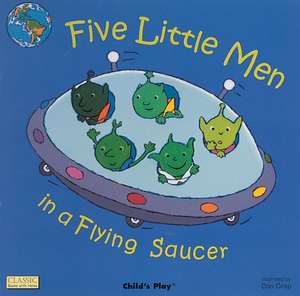 Five Little Men in a Flying Saucer [With CD (Audio)] de Dan Crisp