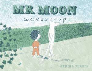 MR Moon Wakes Up: My Secret Scrapbook Diary de Jemima Sharpe