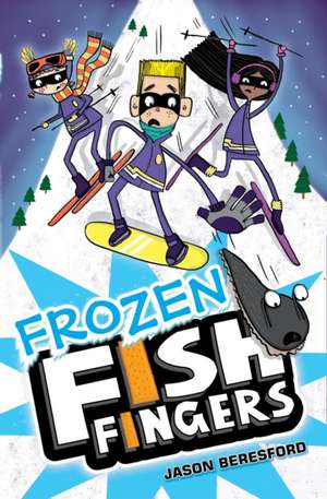 Frozen Fish Fingers de Jason Beresford