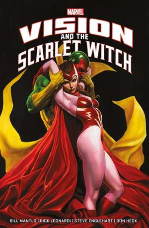 Avengers: Vision and the Scarlet Witch de Steve Engelhart