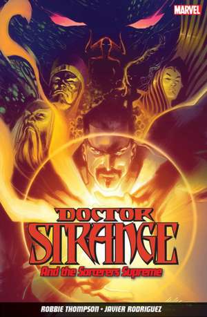 Doctor Strange and the Sorcerers Supreme Vol. 1 de Robbie Thompson