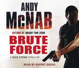 Brute Force de Andy Mcnab