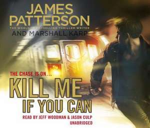 Kill Me If You Can de James Patterson