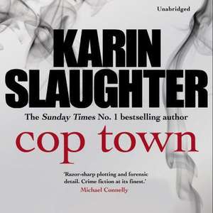 Cop Town de Karin Slaughter