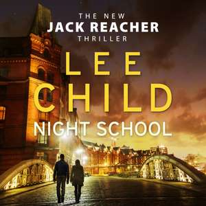 Night School de Lee Child