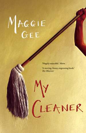 My Cleaner de Maggie Gee