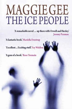 The Ice People de Maggie Gee