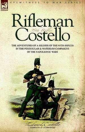 Rifleman Costello de e costello