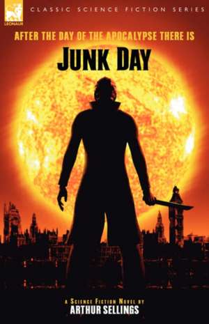 Junk Day de Arthur Sellings