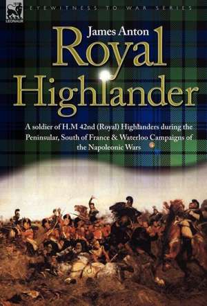 Royal Highlander de James Anton