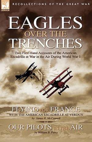 Eagles Over the Trenches de James R. McConnell