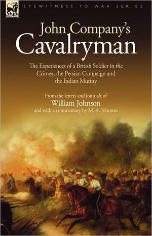 John Company's Cavalryman de William Johnson