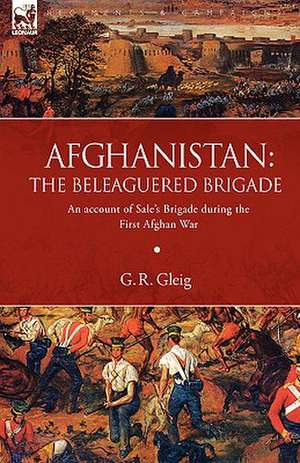 Afghanistan de G R Gleig