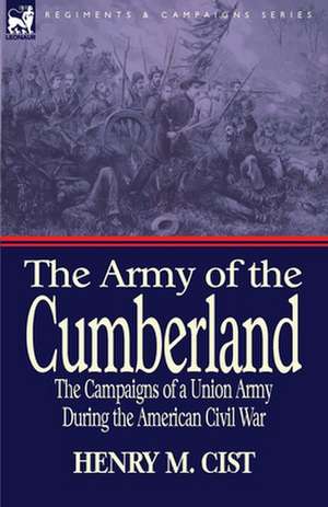 The Army of the Cumberland de Henry M. Cist