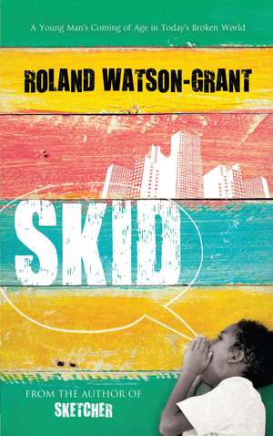 Skid de Roland Watson-Grant