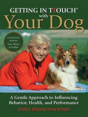 Getting in TTouch with Your Dog de Linda Tellington-Jones