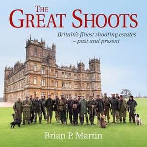 The Great Shoots de Brian P. Martin