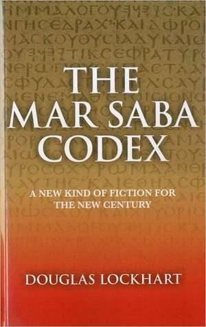 Mar Saba Codex de Douglas Lockhart