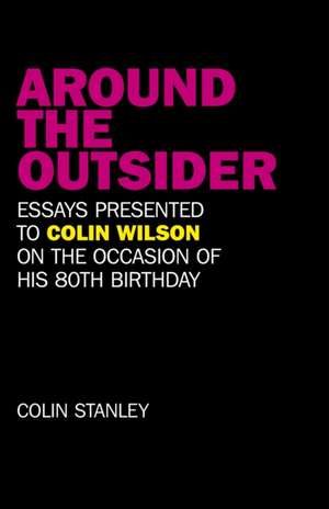Around the Outsider de Colin Stanley
