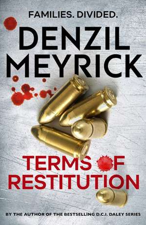 Terms of Restitution de Denzil Meyrick