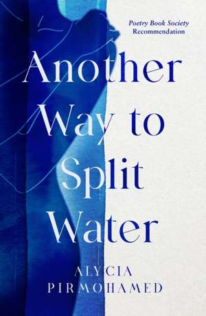 Another Way to Split Water de Alycia Pirmohamed
