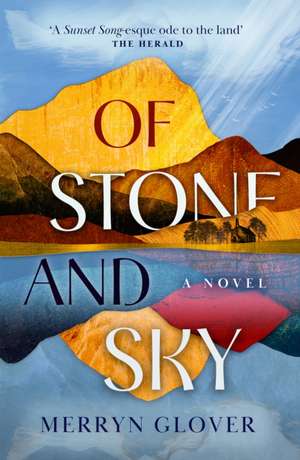 Of Stone and Sky de Merryn Glover